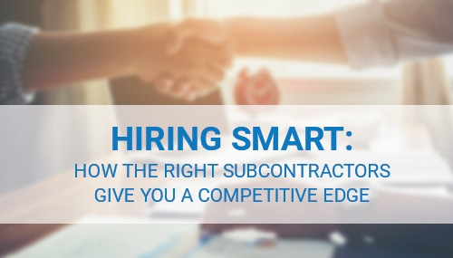 How the Right Subcontractors Give You a Competitive Edge