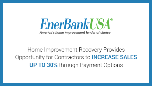 home improvement recovery provides opportunity for contractors to increase up to 30% through payment options